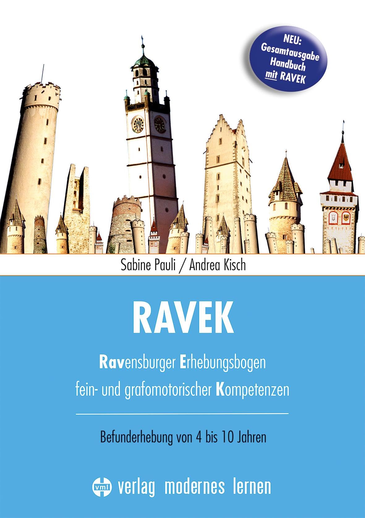 RAVEK: Ravensburger Erhebungsbogen fein- und grafomotorischer Kompetenzen - Befunderhebung von 4-10 Jahren - Handbuch mit Download