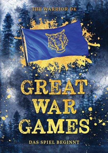 GREAT WAR GAMES: DAS SPIEL BEGINNT