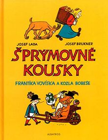 Šprýmovné kousky Frantíka Vovíska a kozla Bobeše (2004)