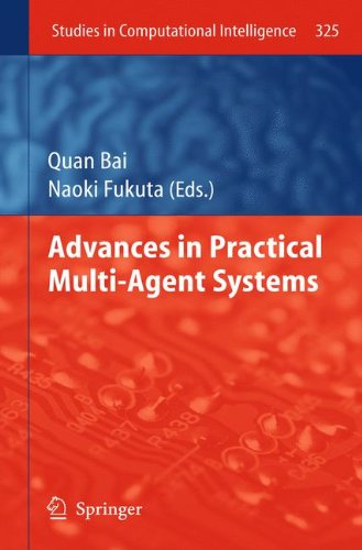 Advances in Practical Multi-Agent Systems (Studies in Computational Intelligence)