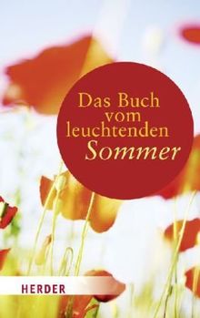 Das Buch vom leuchtenden Sommer (HERDER spektrum)