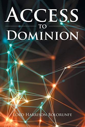 Access to Dominion