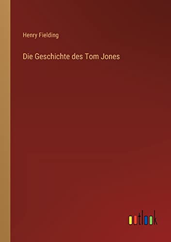 Die Geschichte des Tom Jones