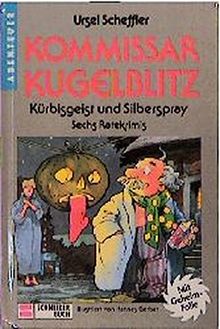 Kommissar Kugelblitz. Grossdruck: Kommissar Kugelblitz, Bd.13, Kürbisgeist und Silberspray