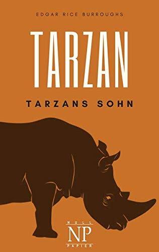 Tarzan – Band 4 – Tarzans Sohn (Tarzan bei Null Papier)