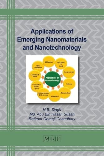 Applications of Emerging Nanomaterials and Nanotechnology (Materials Research Foundations, Band 148)