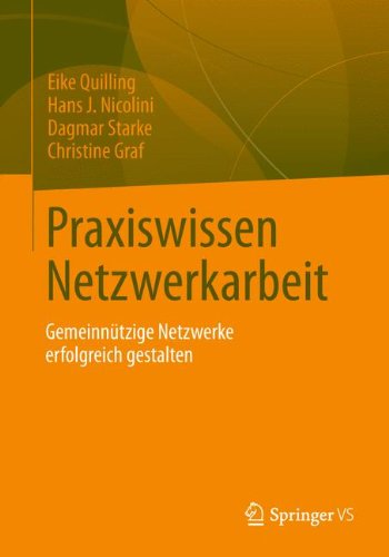 Eike Quilling Praxiswissen Netzwerkarbeit, Gemeinnützige Netzwerke Erfolgreich Gestalten