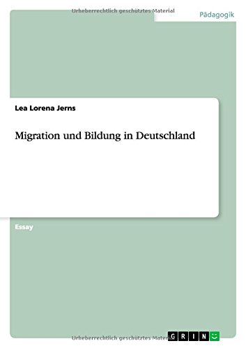 Migration und Bildung in Deutschland