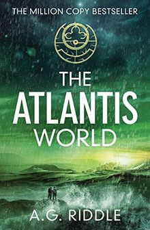 The Atlantis World: The Atlantis Trilogy 3