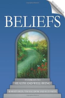Beliefs: Pathways to Health and Well-Being