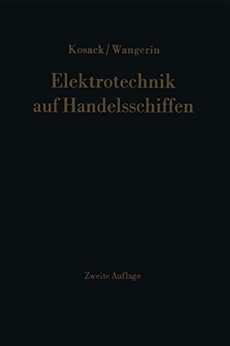 Elektrotechnik auf Handelsschiffen (German Edition)