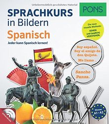 PONS Sprachkurs in Bildern Spanisch: Jeder kann Spanisch lernen - mit dem visuellen PONS-Prinzip von PONS GmbH  | Buch | Zustand sehr gut
