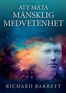 Metrics of Human Consciousness Swedish Edition