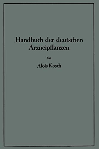 Handbuch der Deutschen Arzneipflanzen