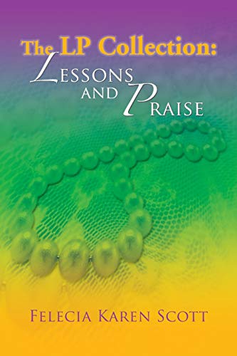 The LP Collection: Lessons and Praise