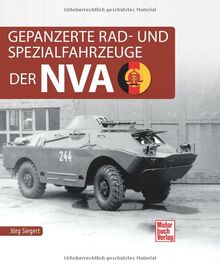 Gepanzerte Rad- und Spezialfahrzeuge der NVA