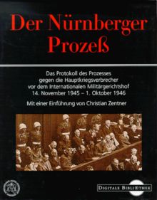 Der Nürnberger Prozeß. (Digitale Bibliothek; Bd. 20)