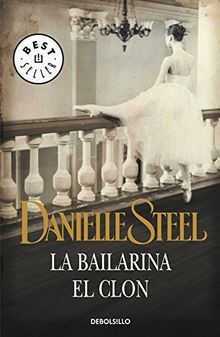 La bailarina ; El clon (BEST SELLER)