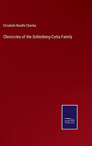 Chronicles of the Schönberg-Cotta Family