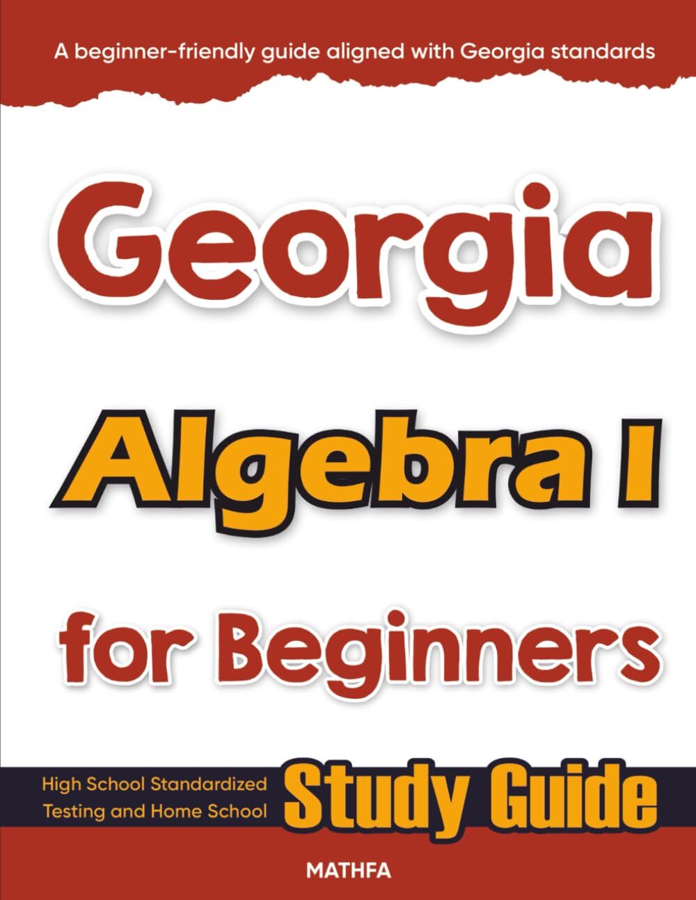 Georgia Algebra I for Beginners