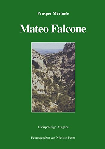 Mateo Falcone. Dreisprachige Ausgabe (deutsch, französisch, englisch) (Book on Demand)