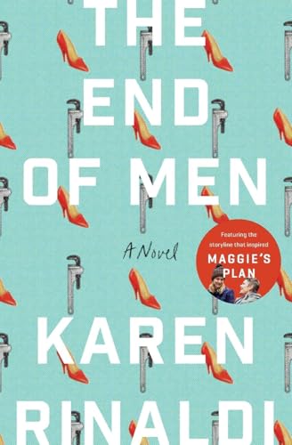 The End of Men: A Novel