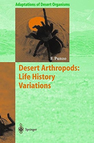 Desert Arthropods: Life History Variations (Adaptations of Desert Organisms)