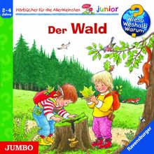 Wieso? Weshalb? Warum? - Junior. Der Wald