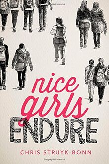 Nice Girls Endure