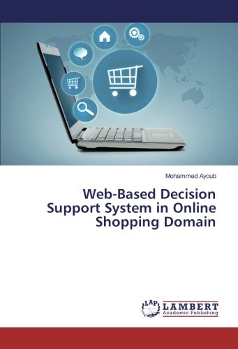Web-Based Decision Support System in Online Shopping Domain