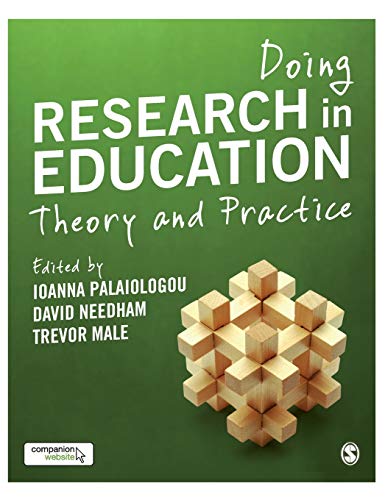 Doing Research in Education: Theory and Practice