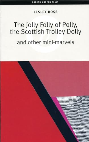 Jolly Folly of Polly (Oberon Modern Plays)