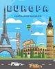 Europa: Geographie-Malbuch für Kinder im Schulalter