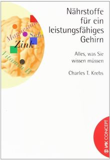 Nährstoffe für ein leistungsfähiges Gehirn: Alles, was Sie wissen müssen