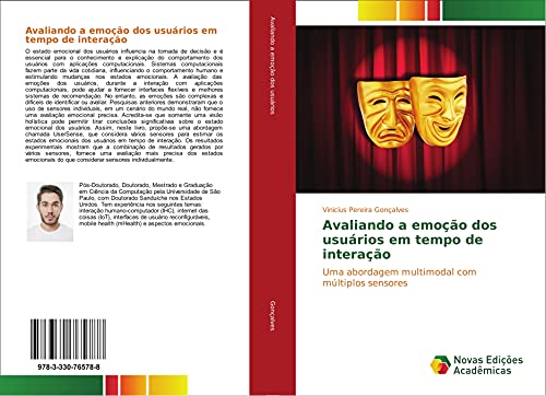 Avaliando a emoção dos usuários em tempo de interação: Uma abordagem multimodal com múltiplos sensores