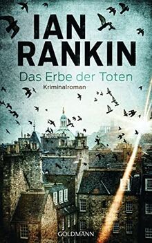Das Erbe der Toten: Kriminalroman (Ein Inspector-Rebus-Roman, Band 24) von Rankin, Ian | Buch | Zustand sehr gut