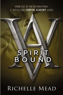 Spirit Bound (Vampire Academy)