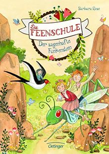 Die Feenschule: Der sagenhafte Funkenstein