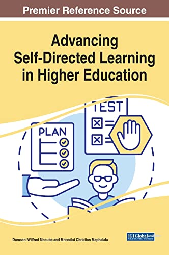 Advancing Self-Directed Learning in Higher Education