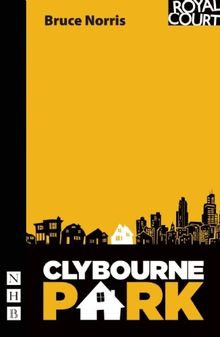 Clybourne Park (Pulitzer Prize for Drama)