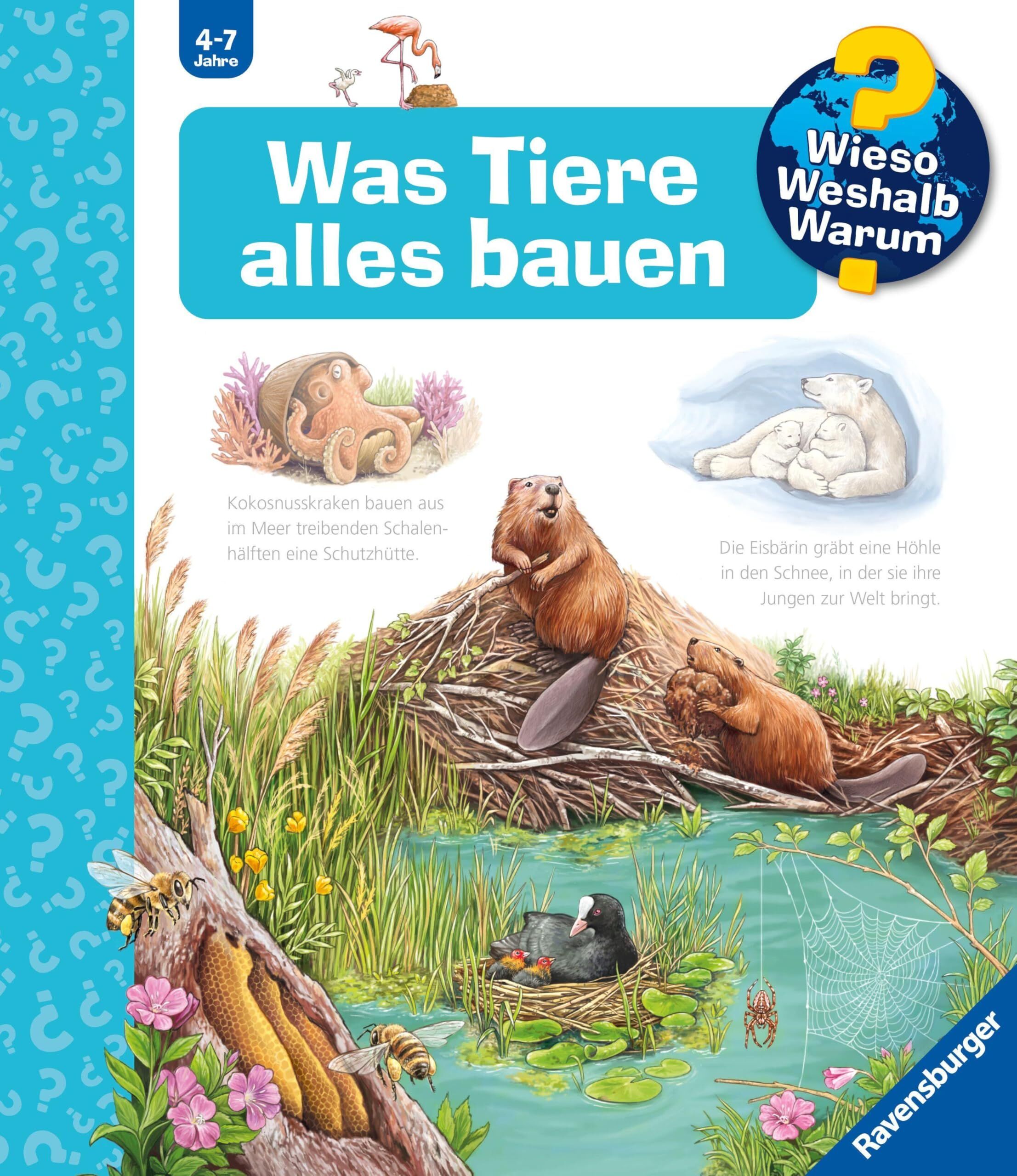 Wieso? Weshalb? Warum? Band 66 - Was Tiere alles bauen
