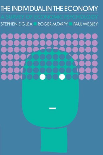 The Individual in the Economy digit: A Textbook of Economic Psychology