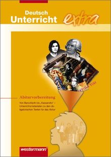 Deutschunterricht extra: Abiturvorbereitung