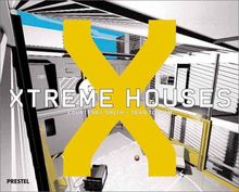 Xtreme Houses (Architecture)