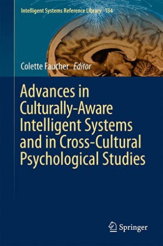 Advances in Culturally-Aware Intelligent Systems and in Cross-Cultural Psychological Studies (Intelligent Systems Reference Library, Band 134)