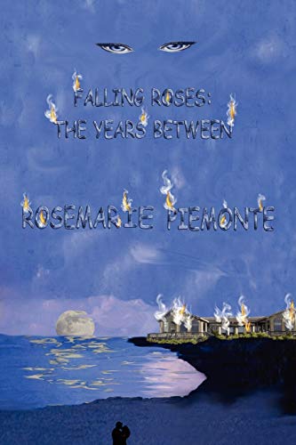 Falling Roses: The Years Between