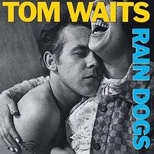 Rain Dogs (1cd)