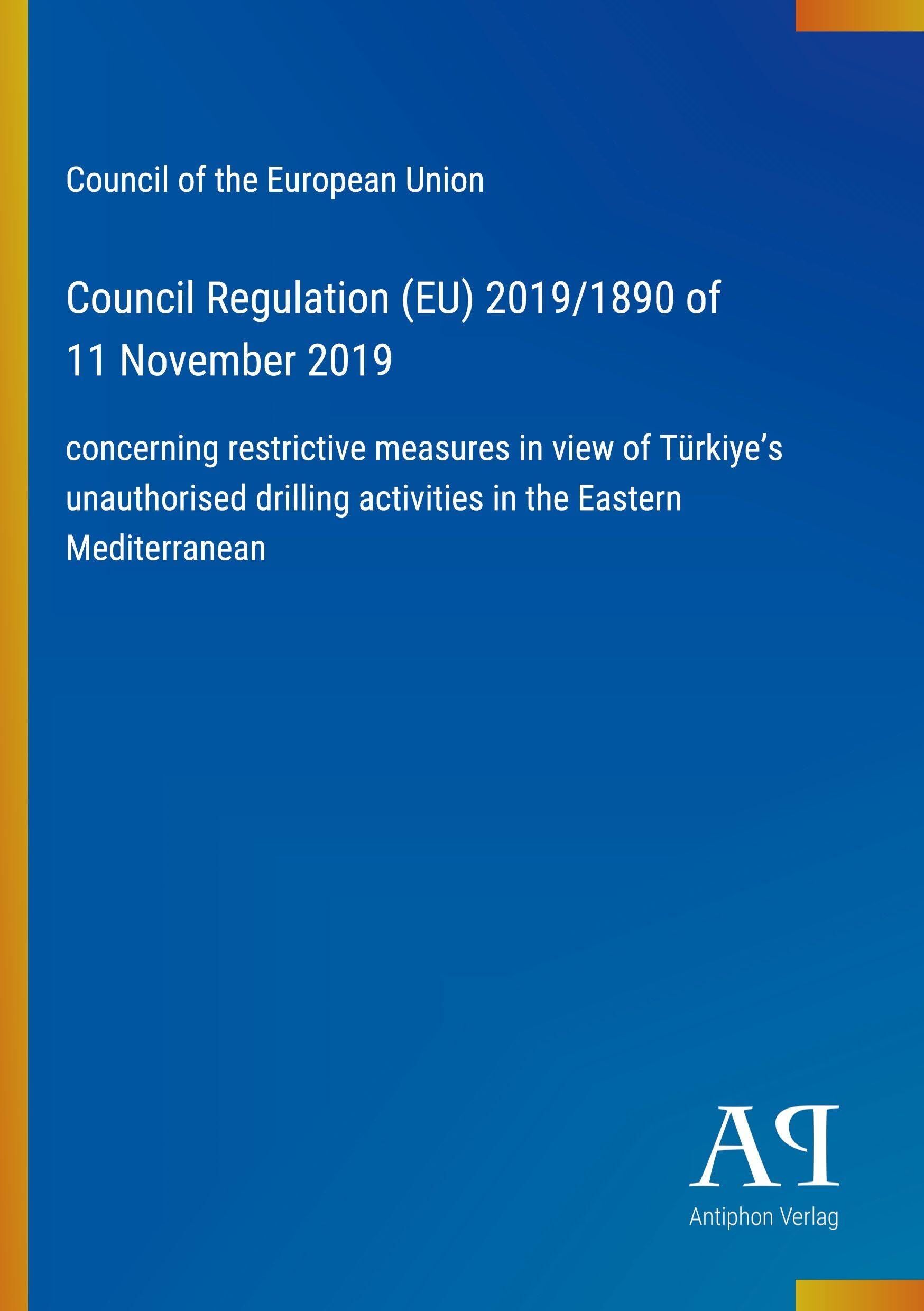 Council Regulation (EU) 2019/1890 of 11 November 2019