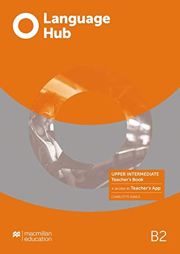 Language Hub: Upper Intermediate / Teacher’s Book