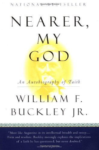 Nearer, My God: An Autobiography of Faith (Harvest Book)